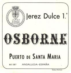 Etiqueta antigua de Osborne: Jerez Dulce 1, Osborne, Puerto de Santa María. 